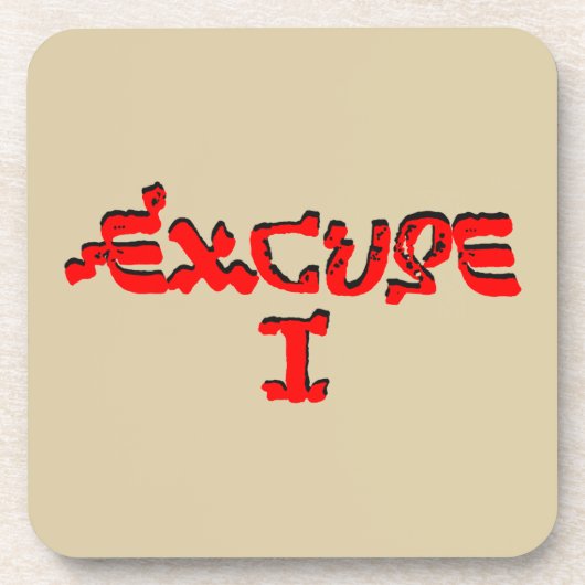 Entschuldigung I Untersetzer (Vorderseite)