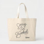 Entschuldigung, ich bin gebucht Tote Bag Jumbo Stoffbeutel (Vorne)