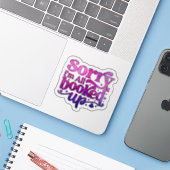 Entschuldigung, ich bin komplett ausgebucht aufkleber (Laptop mit iPhone)