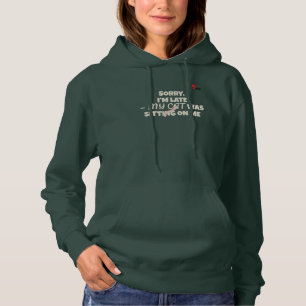 Entschuldigung, ich bin spät dran — meine Katze sa Hoodie