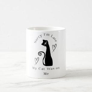 Entschuldigung, ich bin spät dran, meine Katze saß Kaffeetasse