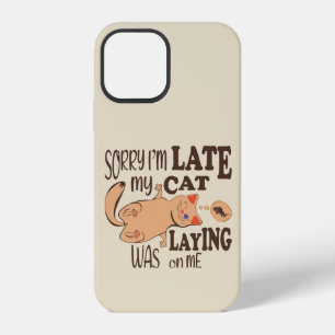 Entschuldigung, ich bin spät, meine Katze lag auf iPhone 12 Hülle