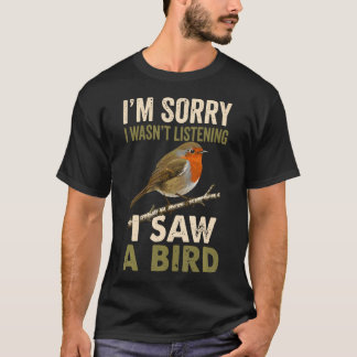 Entschuldigung, ich habe nicht zugehört, ich sah e T-Shirt