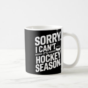 Entschuldigung, ich kann nicht, es ist Hockeysaiso Kaffeetasse