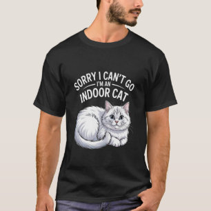Entschuldigung, ich kann nicht gehen, ich bin eine T-Shirt