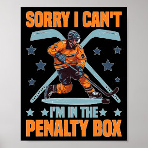 Entschuldigung, ich kann nicht, ich bin im Penalty Poster