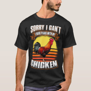 Entschuldigung, ich kann nicht, ich habe Pläne mit T-Shirt