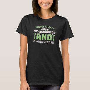 Entschuldigung, ich kann nicht, meine Enkelkinder T-Shirt