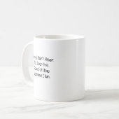 Entschuldigung, ich kann Sie nicht hören Kaffeetasse (Vorderseite Links)