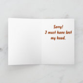 Entschuldigung, ich muss meinen Kopf verloren habe Karte (Innenseite)