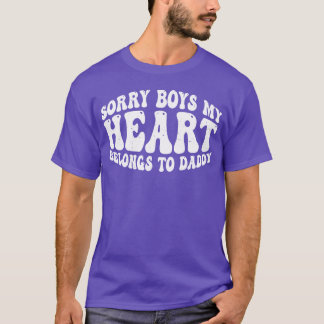 Entschuldigung Jungs mein Herz gehört Daddy Freund T-Shirt