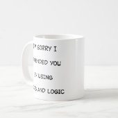 Entschuldigung Kaffeetasse (Vorderseite Links)