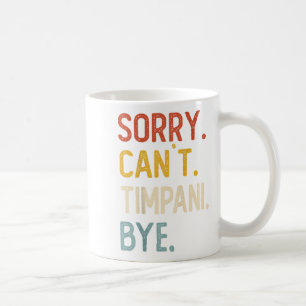 Entschuldigung, kann keine Pauken auf Wiedersehen  Kaffeetasse