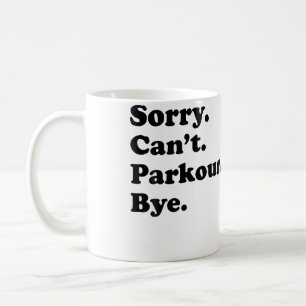 Entschuldigung kann nicht auf Wiedersehen - Lustig Kaffeetasse