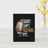 Entschuldigung Kann nicht Football Tschüss - Ameri Karte (Gelbe Blume)