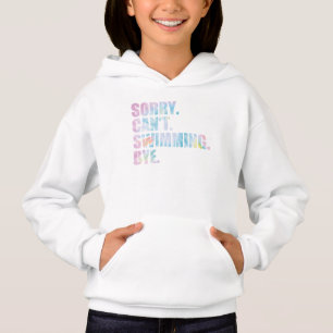 Entschuldigung Kann Nicht Schwimmen Tschüss, Lusti Hoodie