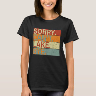 Entschuldigung Kann nicht See Auf Wiedersehen T-Shirt