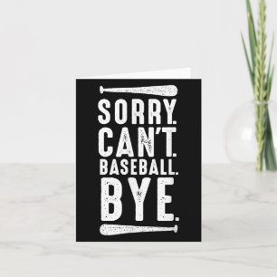 Entschuldigung, kein Baseball auf Wiedersehen  Karte