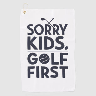 Entschuldigung Kinder Golf Zuerst Fette Golf Humor Golfhandtuch