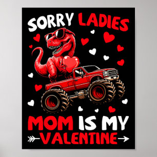 Entschuldigung Ladys Mama ist mein Valentins-Dinos Poster
