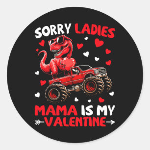 Entschuldigung Ladys Mama ist mein Valentins-Dinos Runder Aufkleber