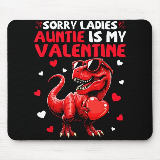 Entschuldigung Ladys Tante ist mein Valentins-Dino Mousepad (Vorne)