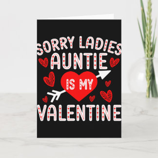 Entschuldigung Ladys Tante ist mein Valentinstag J Karte