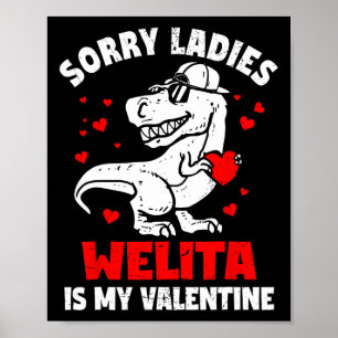Entschuldigung Ladys Welita ist mein Valentins-Din Poster