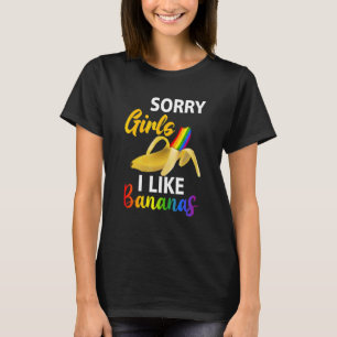 Entschuldigung Mädchen ich mag Regenbogen Bananen  T-Shirt