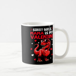 Entschuldigung Mädchen Mama ist mein Valentins-Din Kaffeetasse