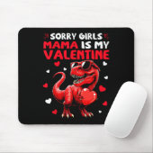 Entschuldigung Mädchen Mama ist mein Valentins-Din Mousepad (Mit Mouse)