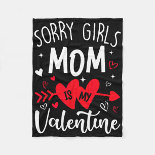 Entschuldigung Mädchen Mama ist mein Valentinstag Fleecedecke