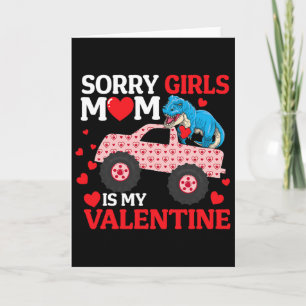 Entschuldigung Mädchen Mama ist mein Valentinstag  Karte
