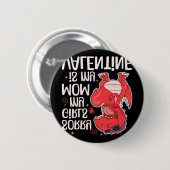 Entschuldigung Mädchen, meine Mutter ist mein Vale Button (Vorne & Hinten)