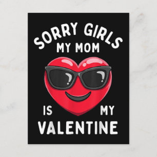 Entschuldigung Mädchen meine Mutter ist mein Valen Begleitkarte