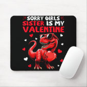Entschuldigung Mädchen Schwester ist mein Valentin Mousepad (Mit Mouse)