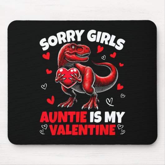 Entschuldigung Mädchen Tante ist mein Valentins-Di Mousepad (Vorne)