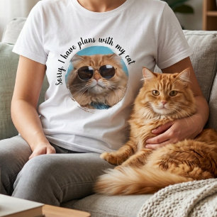 Entschuldigung Pläne Mit Katze Katzen Mama Origina T-Shirt