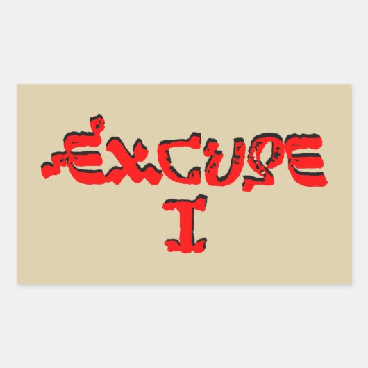 Entschuldigung Rechteckiger Aufkleber (Vorderseite)