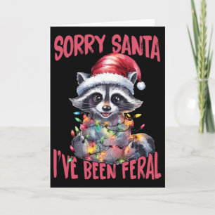 Entschuldigung Santa, ich bin wild gewesen Lustige Karte