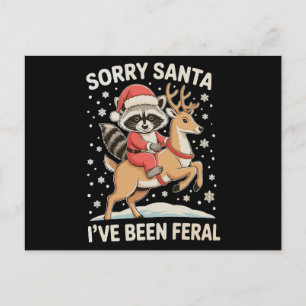 Entschuldigung Santa, ich war ein wilder Waschbär- Feiertagspostkarte