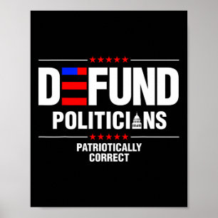 Entsorgen Sie Politiker patriotisch korrekte Fraue Poster
