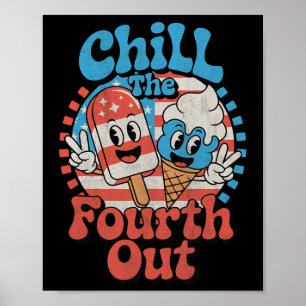 Entspann dich am Vierten lustig 4. Juli Patriotisc Poster