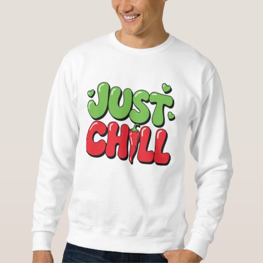 Entspann dich Chili Pepper Design – Lustiger schar Sweatshirt (Vorderseite)