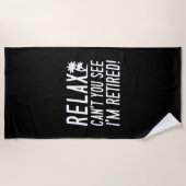 Entspann dich, dass ich müde bin strandtuch (Vorderseite)