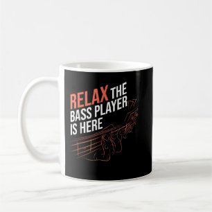Entspann dich, der Bassist ist hier E-Bass Kaffeetasse