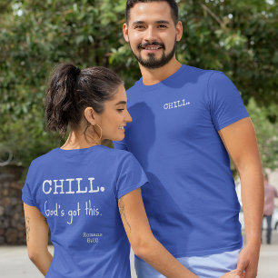 Entspann dich, Gott hat das im Griff Bibel Römer 8 T-Shirt