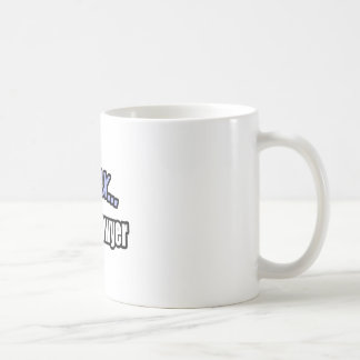 Entspann dich, ich bin Anwalt Kaffeetasse