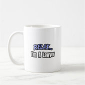 Entspann dich, ich bin Anwalt Kaffeetasse (Links)
