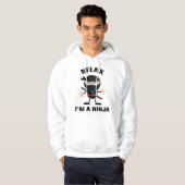 Entspann dich, ich bin ein Ninja Hoodie (Vorne ganz)